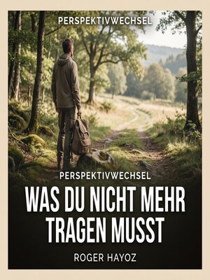 cover image of Was du nicht mehr tragen musst